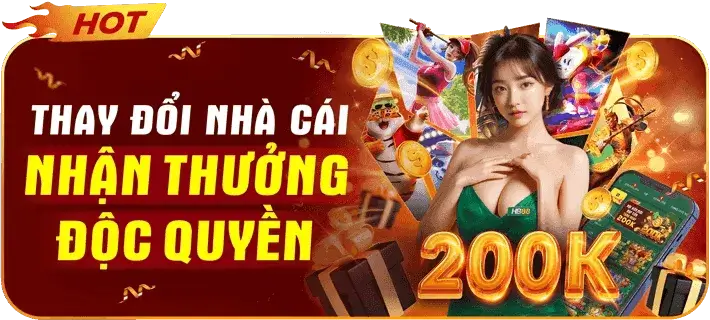 Nhà cái Hb888 game khuyến mãi nhận thưởng độc quyền 200k